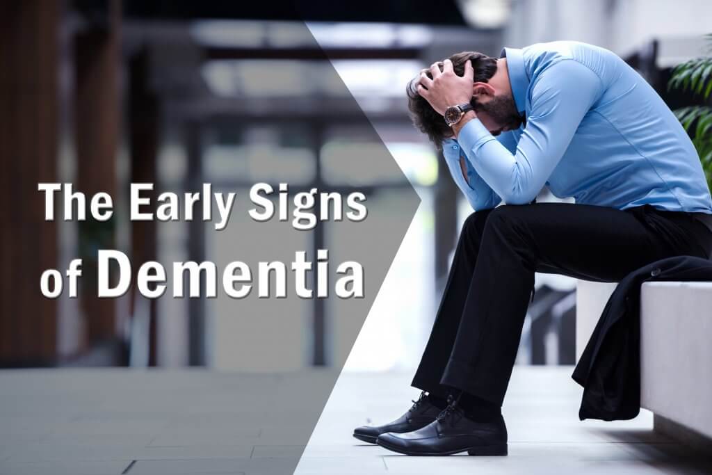 The Early Signs Of Dementia CNS Center of AZ